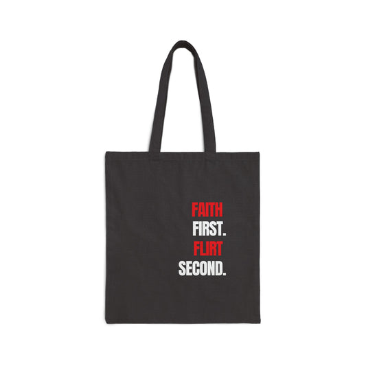 💕 Faith First, Flirt Second Tote Bag – Carry Your Values with Style