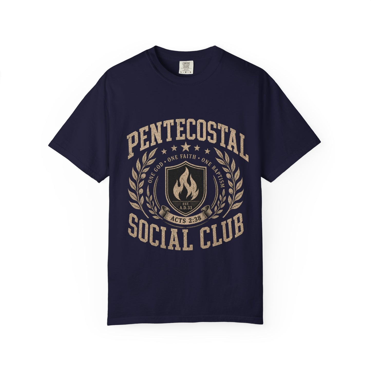 Pentecostal Social Club T-Shirt — Acts 2:38 Faith Tee